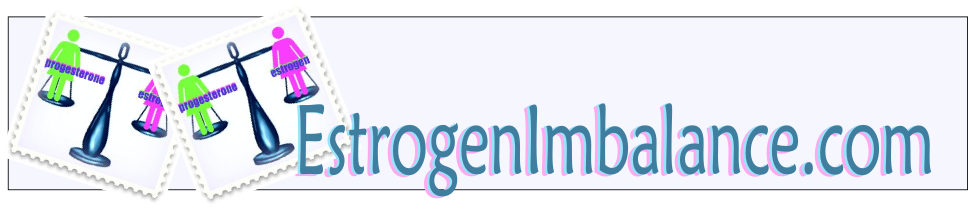 Estrogen Imbalance . com